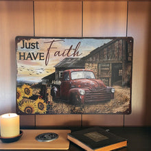 Load image into Gallery viewer, Rustic Farmhouse Metal Sign Sunflowers Red Truck Just Have Faith Wall Plaque