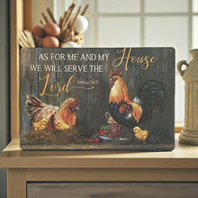 Laden Sie das Bild in den Galerie-Viewer, Religious Rustic Metal Sign “As For Me And My House” Farm Rooster Plaque Decor